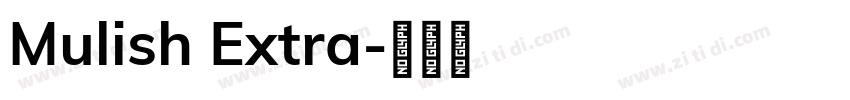 Mulish Extra字体转换